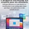 Parallels Desktop 26 simplifié pour les débutants
