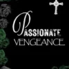 Passionate Vengeance