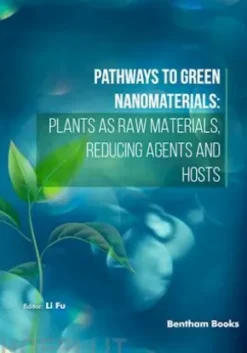 Pathways to Green Nanomaterials: Plants as Raw Materials, Reducing Agents and Hosts