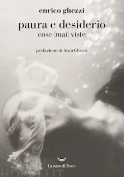 Paura e desiderio