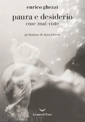 Paura e desiderio