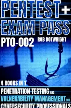 Pentest+ Exam Pass: (PT0-002)