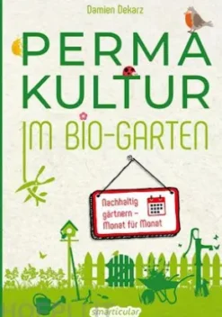 Permakultur im Bio-Garten