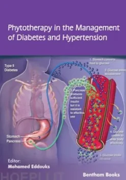 Phytotherapy in the Management of Diabetes and Hypertension: Volume 3