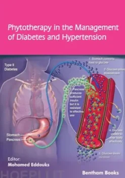 Phytotherapy in the Management of Diabetes and Hypertension: Volume 4
