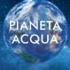 Pianeta acqua