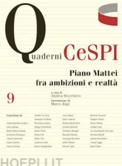 Piano Mattei fra ambizioni e realtà