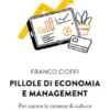 Pillole di economia e management