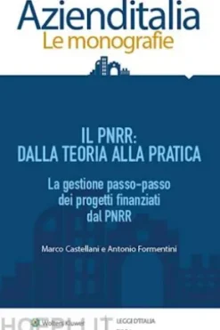 PNRR: dalla teoria alla pratica