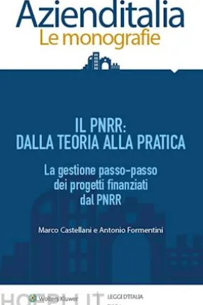 PNRR: dalla teoria alla pratica