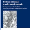Politica criminale e scelte sanzionatorie - e-Book