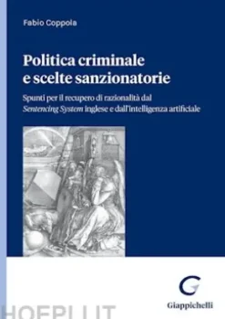 Politica criminale e scelte sanzionatorie - e-Book