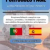 Portugués Fácil: 30 Días para Hablar con Confianza