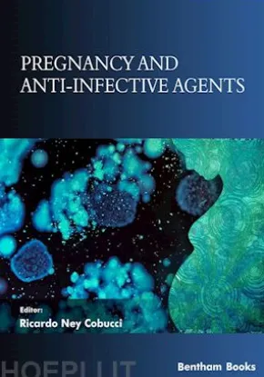 Pregnancy and Anti-Infective Agents