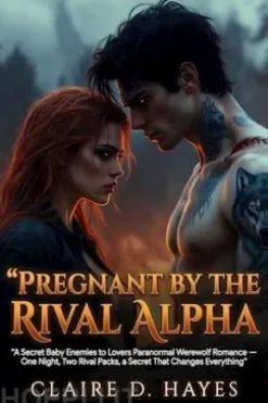 Pregnant by the Rival Alpha