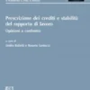 Prescrizione dei crediti e stabilità del rapporto di lavoro - e-Book