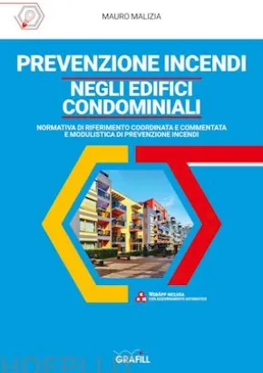 PREVENZIONE INCENDI NEGLI EDIFICI CONDOMINIALI