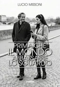 Prima che il mondo abbassasse lo sguardo