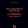 Prius testamentum ruptum est