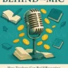 Profits Behind the Mic How Teachers Can Build Recurring Income by Editing, Designing, and Supporting Podcasters