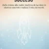 Progetta il tuo successo