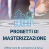 PROGETTI di MASTERIZZAZIONE