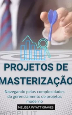 PROJETOS de MASTERIZAÇÃO