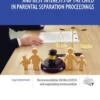 Protection of the rights and best interests of the child in parental separation proceedings