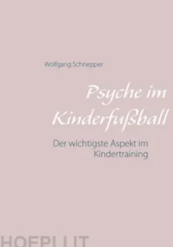 Psyche im Kinderfußball