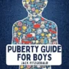 Puberty Guide for Boys