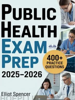 Public Health Exam Prep 2025–2026