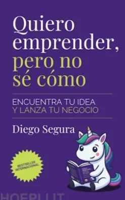 Quiero emprender, pero no sé cómo