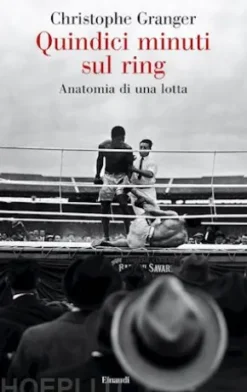 Quindici minuti sul ring
