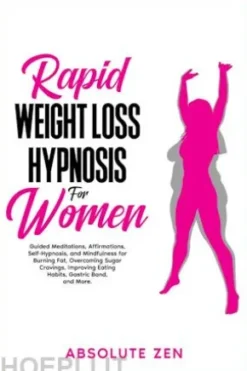 Rapid Weight Loss Hypnosis for Women