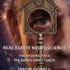 Real Estate Neuroscience