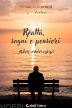 Realtà, sogni e pensieri