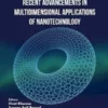 Recent Advancements in Multidimensional Applications of Nanotechnology: Volume 1