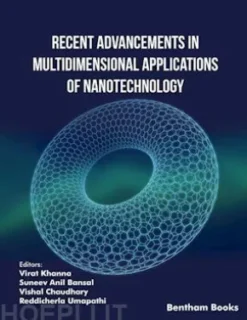 Recent Advancements in Multidimensional Applications of Nanotechnology: Volume 1