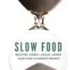 Recettes Faciles & Familiales - Slow Food