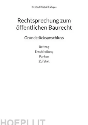 Rechtsprechung zum öffentlichen Baurecht