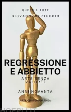 Regressione e Abbietto