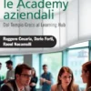 Reinventare le Academy aziendali