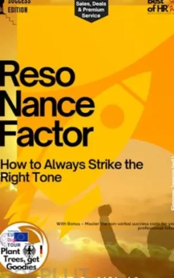 Resonance Factor – How to Always Strike the Right Tone