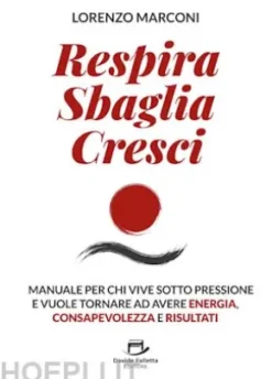 Respira Sbaglia Cresci