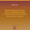 Responsabilità civile degli amministratori e corporate technologies - e-Book