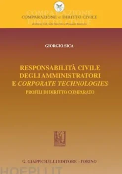 Responsabilità civile degli amministratori e corporate technologies - e-Book