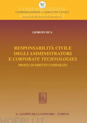 Responsabilità civile degli amministratori e corporate technologies - e-Book