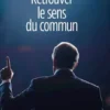 Retrouver le sens du commun