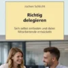 Richtig delegieren