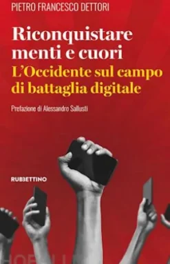 Riconquistare menti e cuori